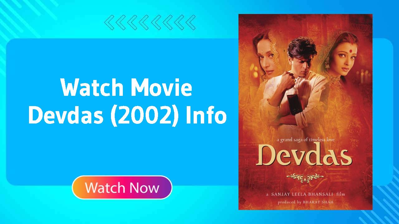 Devdas (2002)