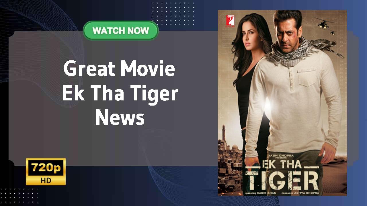 Ek Tha Tiger