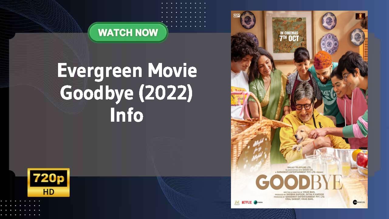 Goodbye (2022)